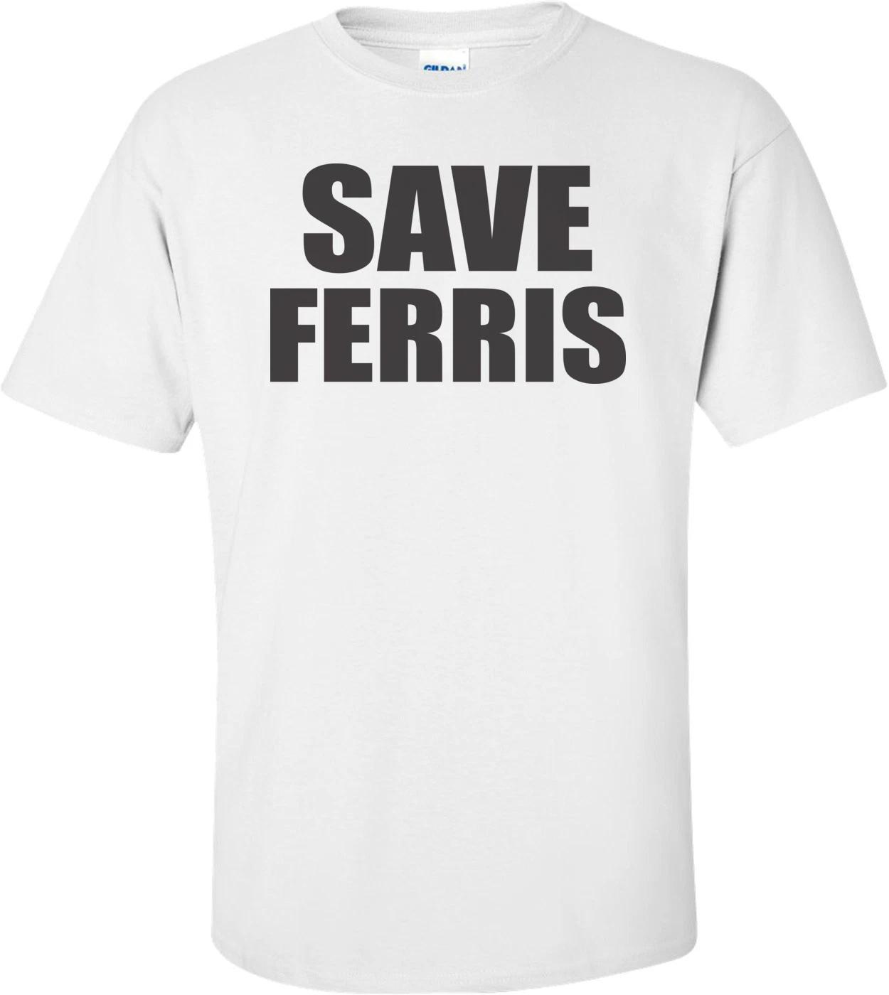 Save Ferris T-shirt 4XL