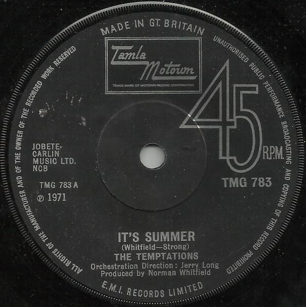 7inch Record TEMPTATIONS - It's Summer / Ungena Za Ulimwengu ( TMG783 Tamla Motown 1971 UK Soul/Funk Used