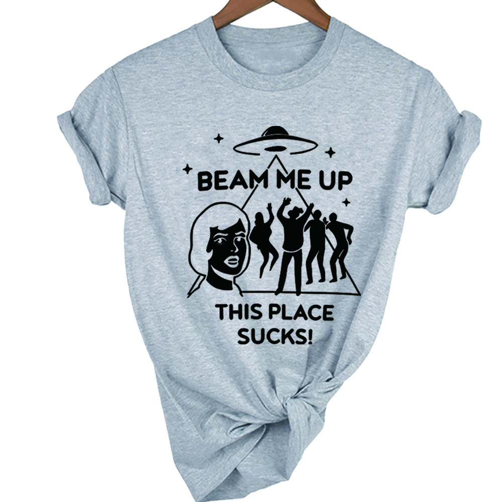 Funny Beam Me Up This Place Sucks Tshirt Retro Fashion Tv Shirt Streetwear Retro St5 Shirts Unisex Short Sleeves Casual Tops