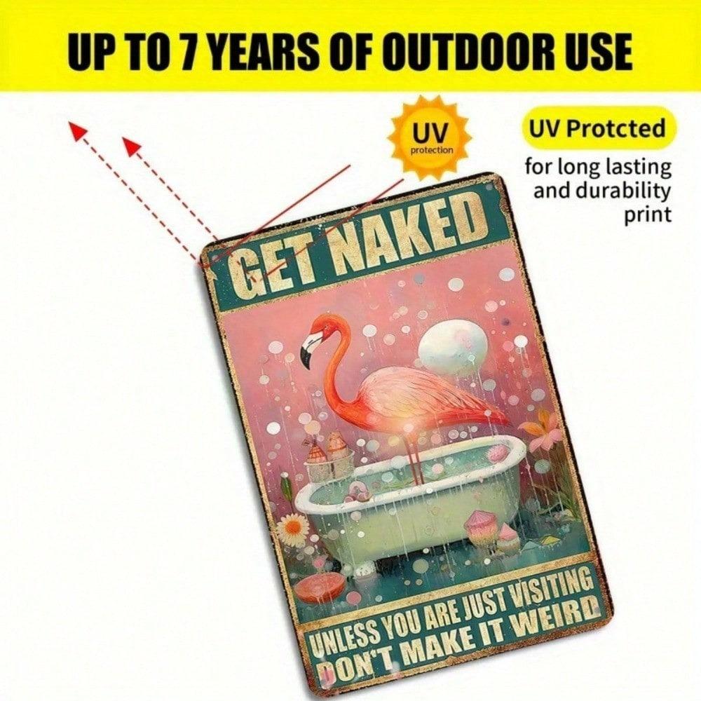 HomeyAura Flamingo Tin Sign 8x12, Retro Metal Wall Art for Bathroom Kitchen, Funny Unless You Are Just Visiting Decor
