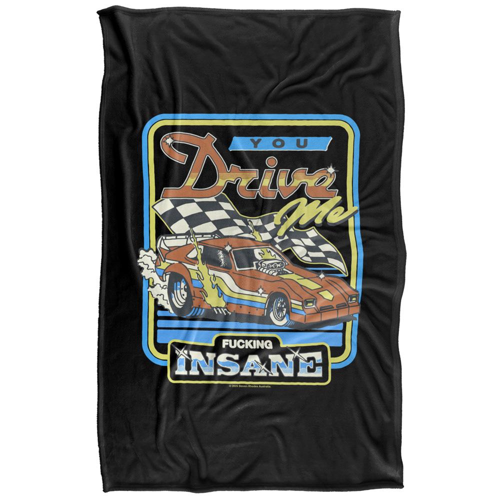 Steven Rhodes You Drive Me Insane Soft Touch Blanket