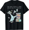 Wie viele Nächte pro Woche sollte man lesen? 6–7 T-Shirt