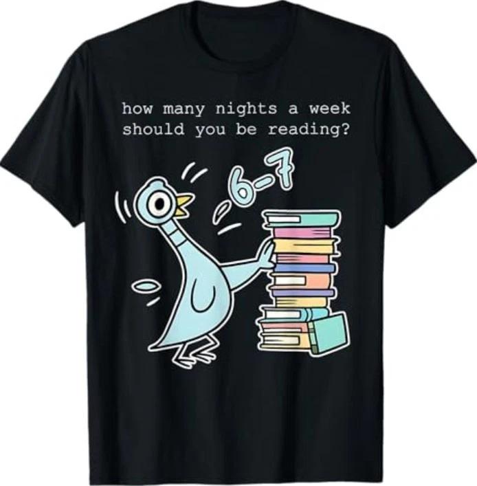 How Many Nights a Week Should You be Reading? 6–7 T-Shirt 2XL