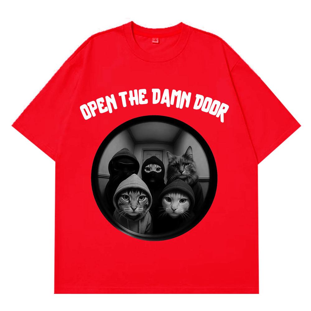 Open The Door Funny Cat Gang Meme TShirts Men Women Fashion Harajuku Tshirts Loose and Casual Cotton Retro Hiphop Tshirts