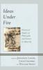 Βιβλίο Ideas Under Fire : Historical Studies of Philosophy and Science In Adversity