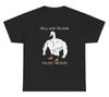 Mess With The Honk You Get The Bonk T Shirt Funny Silly Duck Weird Quote Tee
