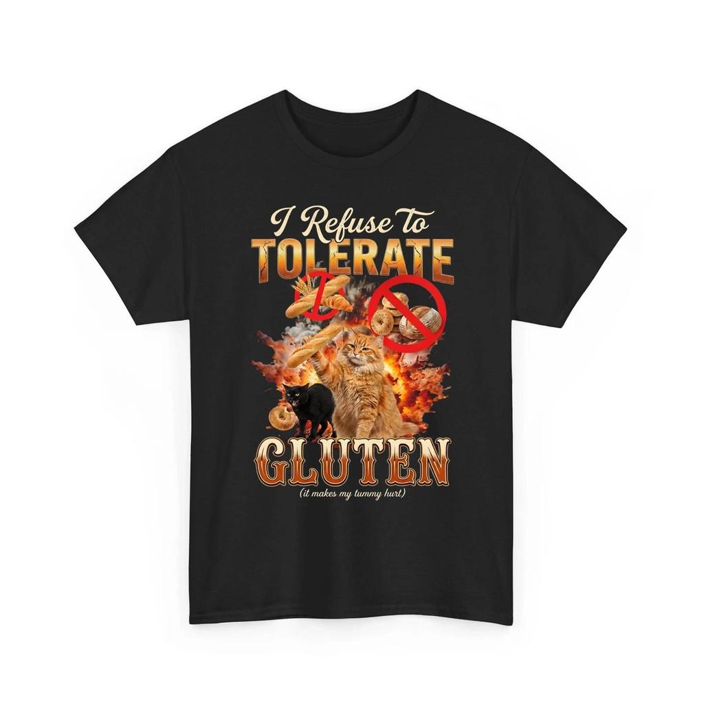 Cat I Refuse To Tolerate Gluten Funny Meme Humor Cat Lover Unisex 100% Cotton T-shirt Mens Tees Top