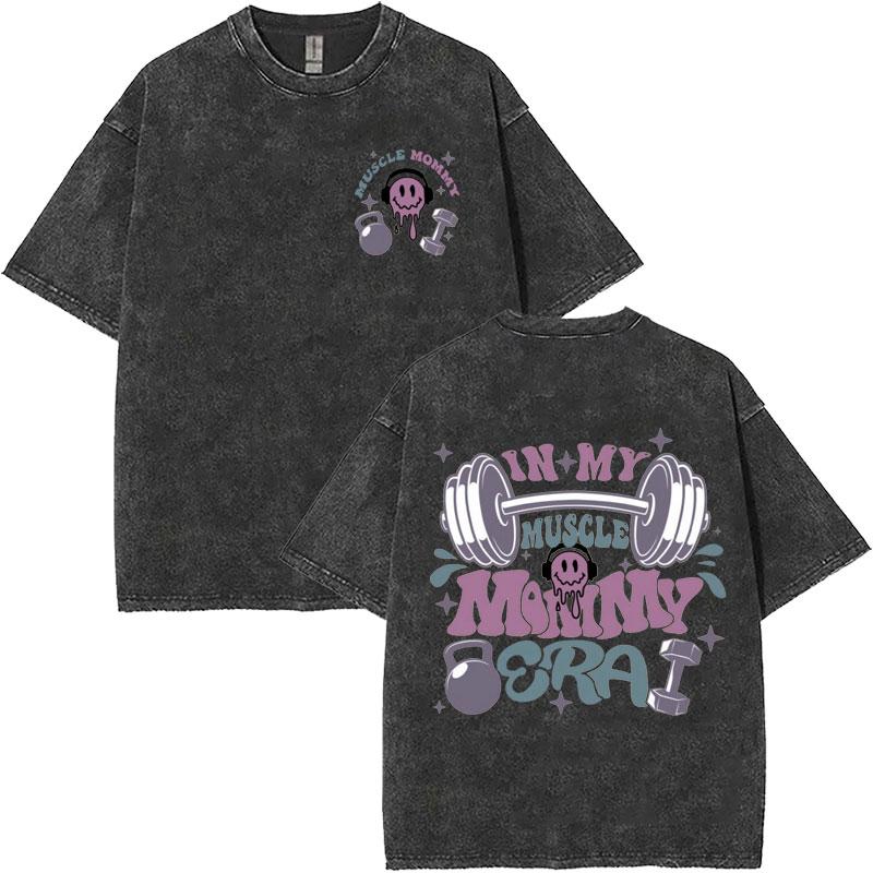 Vintage Washed Muscle Mommy Gym Rat Funny  Meme T Shirt Mens Women High Street Tshirt Aesthetic Fashion Oversized T Shirts