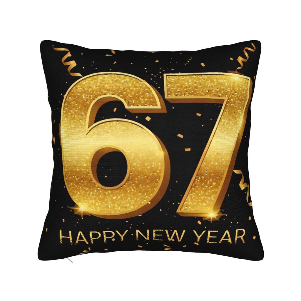 Six Seven 67 Meme Happy New Year Pillow Case Novelty Pillow Cover Print Pillowcases For Chair Sofa Home Decor
