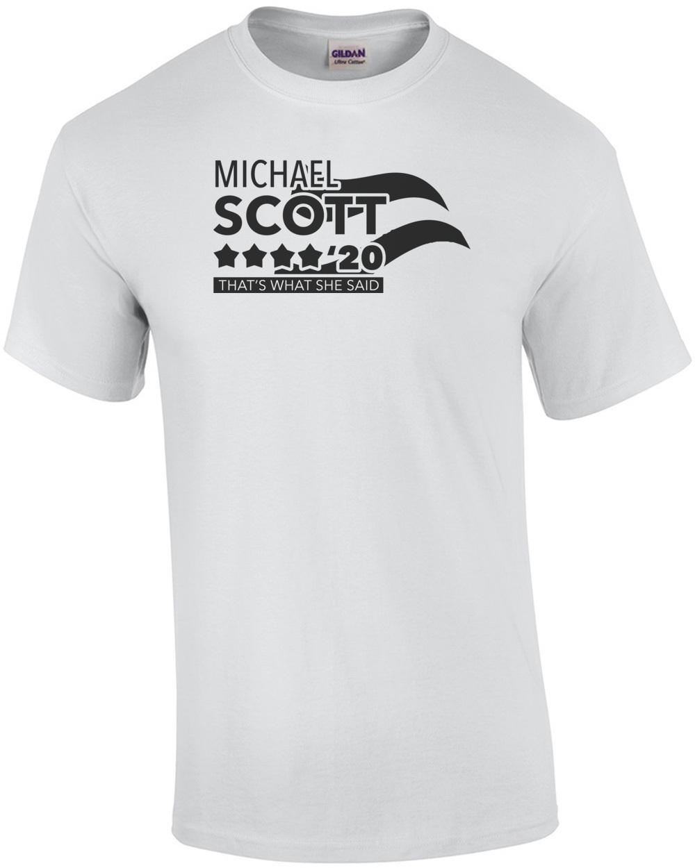 

Michael Scott 2020 - That s what she said - 2020 Election T-Shirt Unisex T-Shirt XXXL