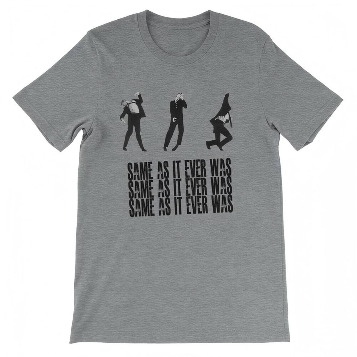 Same As It Ever Was Talking Heads T-Shirt 3XL серый