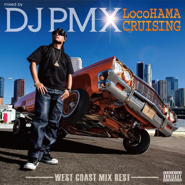 

CD DJ PMX LocoHAMA Cruising West Coast Mix Be VICP65300 plusGROUND Hoo 2015 Japan Japanese Club Dance Used