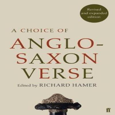 A Choice of AngloSaxon Verse by Richard Hamer Paperback Book 9780571325399