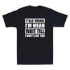 Y'all Think I'm Mean Wait Till I Don't Like You Funny Saying Vintage Men T-Shirt