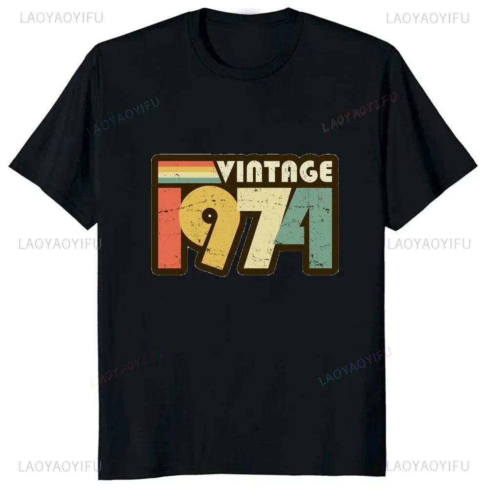 Quote Graphic 50 Years Old Vintage 1974 50th Birthday Men Women T-Shirt Casual Fashion Loose Harajuku Tshirt Hip Hop Summer Tees