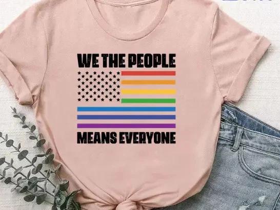 We The People Means Everyone Shirt LGBT Equal Rights Tee