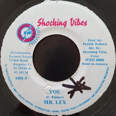 7-Zoll-Schallplatte MR. LEXX - You NONE Shocking Vibes 2000 Jamaika Reggae, Ska & Dub Gebraucht