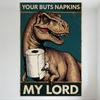 Vintage T-Rex Toilet Paper Metal Tin Sign - 'YOUR BUTTS NAPKINS' Retro Cartoonish Iron Poster for Bar Pub Home Wall Decor