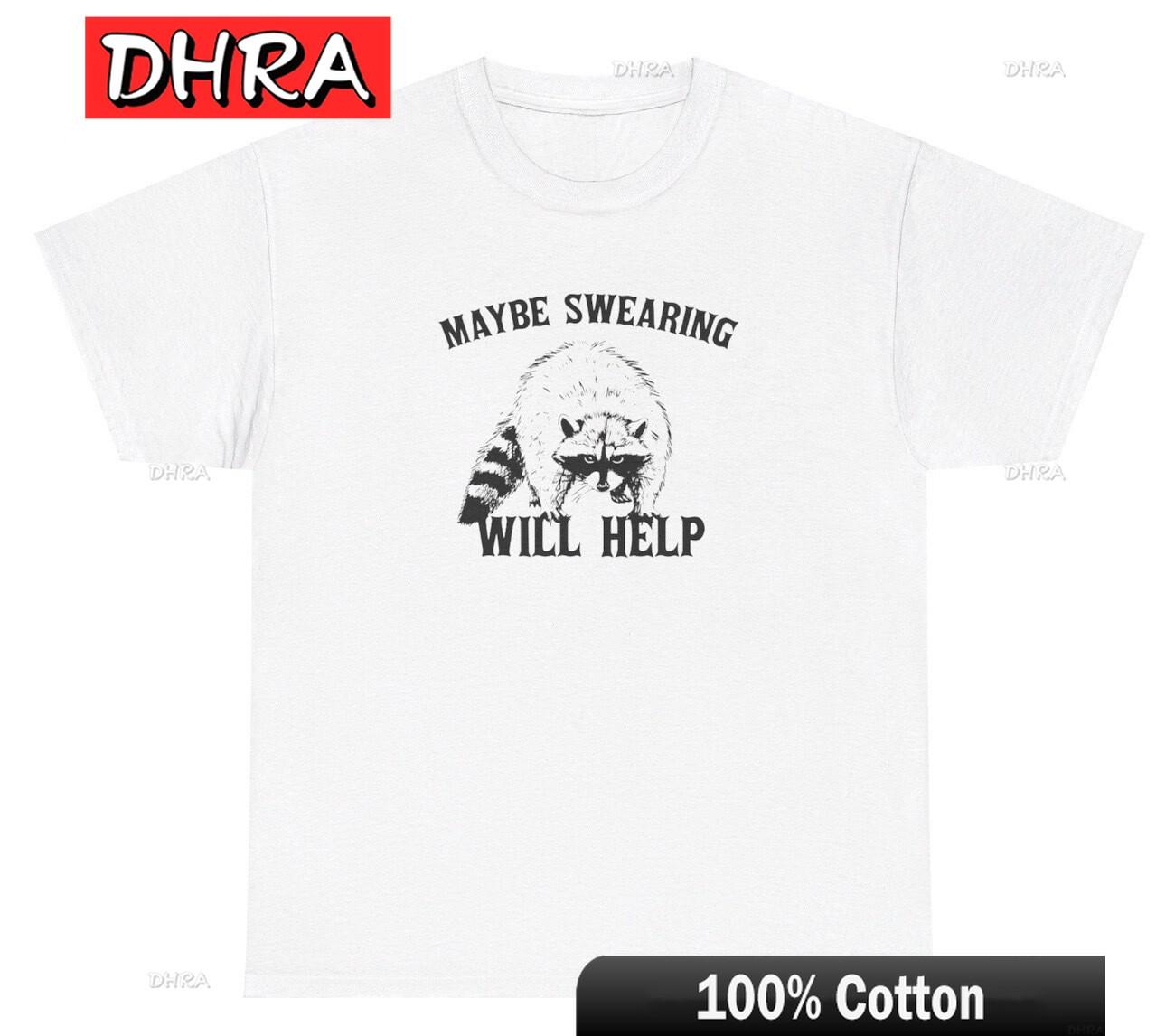 

Maybe Swearing Will Help Raccoon Graphic TShirt Funny Cursing Animal Graphic Tee Tshirts Casual Trendy Graphic Tops TShirt S