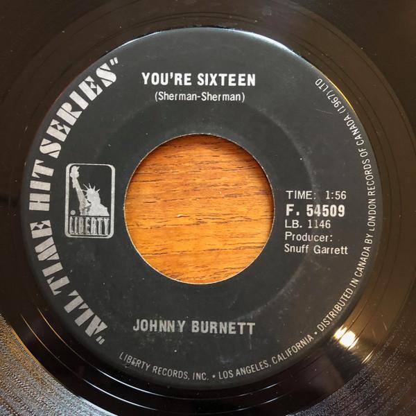 

7inch Record JOHNNY BURNETTE - You re Sixteen / Big Big World F54509 Liberty Canada Rock Used