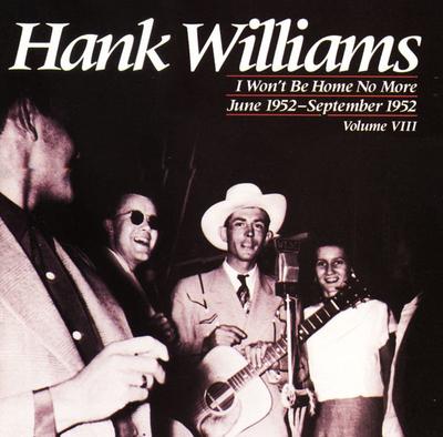 CD HANK WILLIAMS - I Won't Be Home No More, Juni 1952 8837522 Polydor 1987 Japan Blues Gebraucht