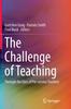 Buch The Challenge of Teaching : Through the Eyes of Pre-service Teachers