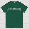 Overstimulation Cotton Summer Casual Cool Loose T-Shirt
