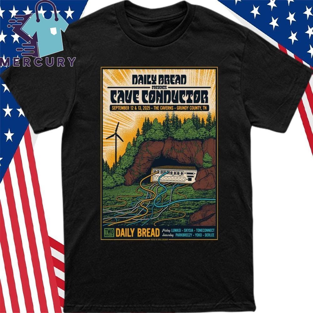 Daily Bread At The Caverns On Sep 12-13 2025 Poster Shirt Unisex T-Shirt XXXXL
