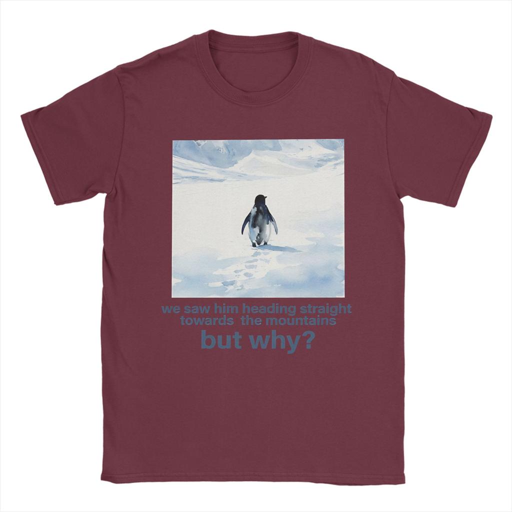 Nihilist Penguin And Mountain But Why TShirt for Men  Novelty Cotton Tee Shirt O Neck Short Sleeve T Shirts Gift Idea Clothing