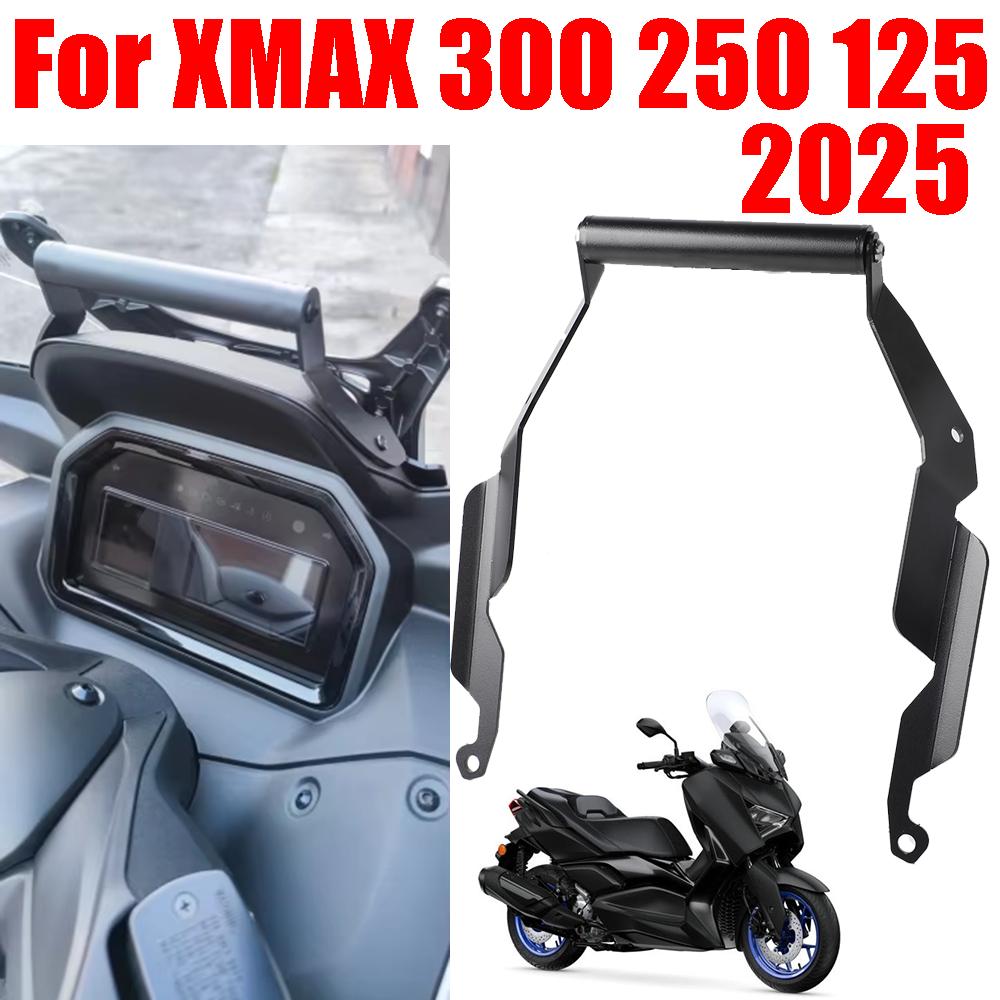 2025 For YAMAHA XMAX 300 250 125 X-MAX XMAX300 Motorcycle Accessories Mobile Phone Holder Stand GPS Navigation Bracket Support