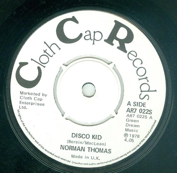 

7inch Record NORMAN THOMAS Disco Kid AR7022S Cloth Cap Recor 1978 UK Dance Electronica Used