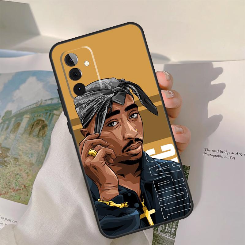 Rapper T-Tupac Shakur Case For Samsung Galaxy A52 A32 A12 A22 A16 A26 A36 A56 A06 A55 A35 A15 A54 A34 A14 A13 A53