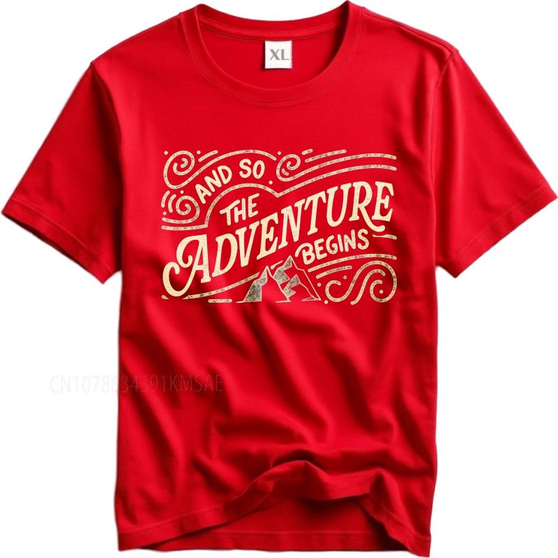 men tshirt Plus Size summer Men t shirt And So The Adventure Begins Short Sleeve Rock O Neck Top tees new cotton male teeshirt