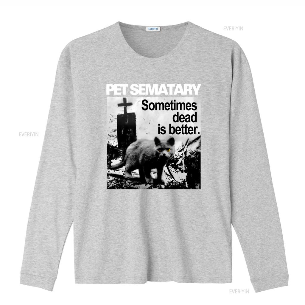 Retro Horror Pet Sematary T Shirt Sometimes Dead Is Better Design Vintage Washed Graphic Breathable Casual Fashion Streetwear