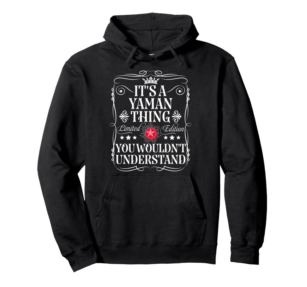 Yaman Name Its A Yaman Thing You Understand Hoodie Wouldn't