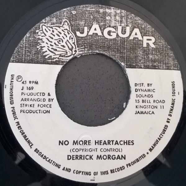 

7inch Record DERRICK MORGAN - No More Heartaches J169 Jaguar Jamaica Reggae, Ska & Dub Used