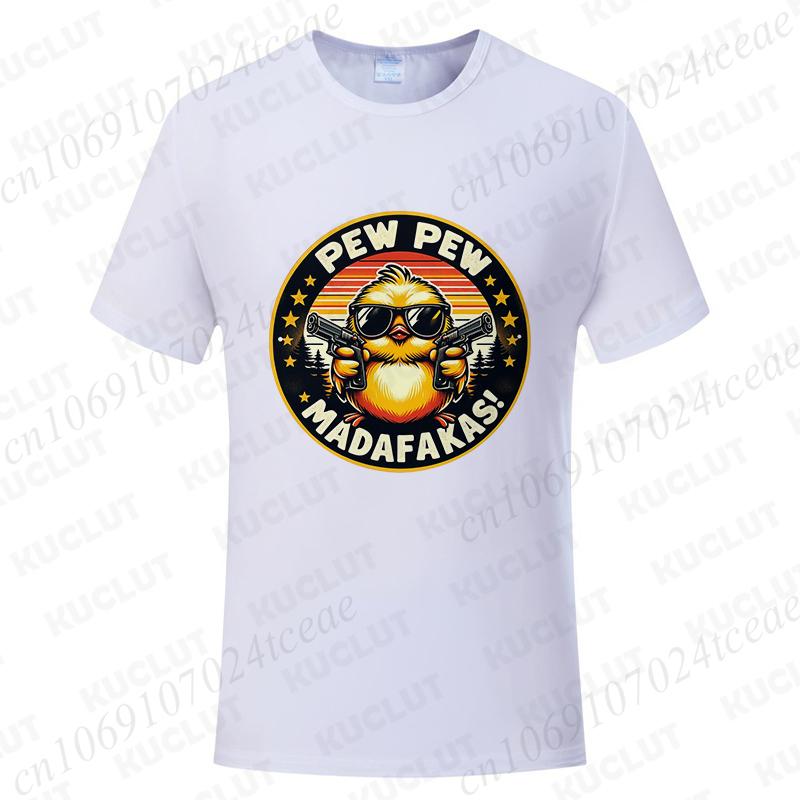 Pew Pew Madafakas Men's T-shirts Cute Chick Funny Graphic Tops Summer Short Sleeve Tees Trendy Streetwear Male Oversized Clothes