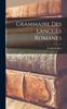 The Grammaire Des Langues Romanes Book