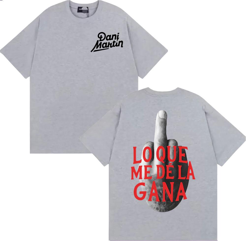 

Dani Martin Lo Que Me De La Gana Graphic T Shirt Unisexs Clothing Harajuku Hip Hop Punk Tshirts High Quality 100 Cotton T Shirts L