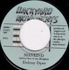 7inch Record DELROY DYER  Mankind BM002 Backyard Moveme 1997 UK Reggae Ska  Dub Used