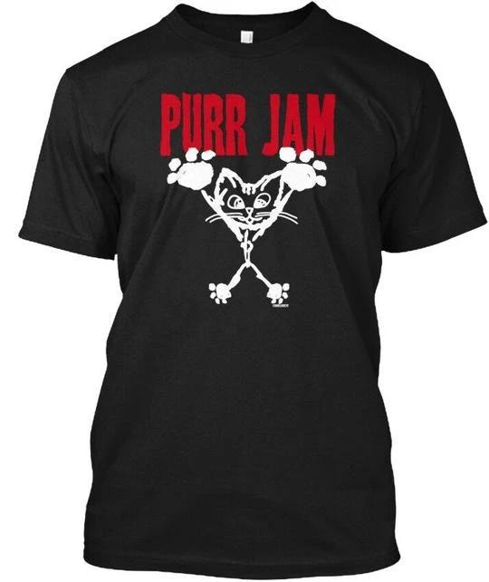 

Purr Jam - T shirt Made in the USA Size S to 5XL 4XL