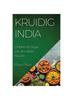 Buch Kruidig India : Ontdek De Magie Van De Indiase Keuken