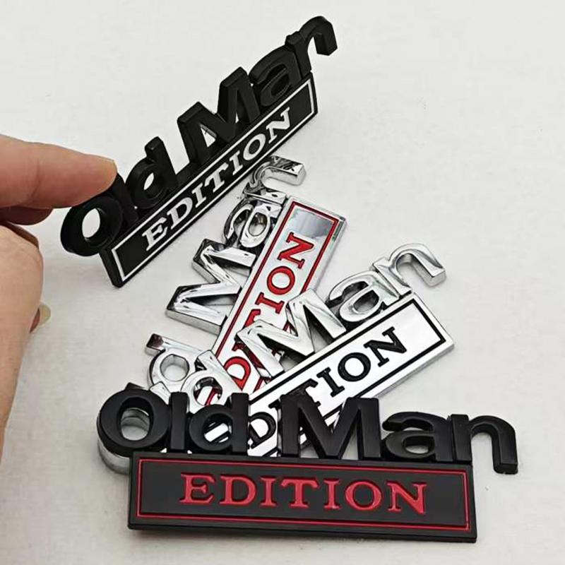 Old Man Edition 3D Emblem Sticker Badge Fender Funny Decals Car Truck Replacement Door Decoration for Universal Car SUV
