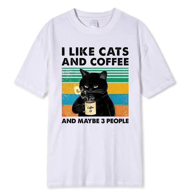 

I Like Cats And Coffee Funny Print T-Shirt Men Women Spring Summer Casual Loose Cotton Clothing Hip Hop Neutral Top Clothing S