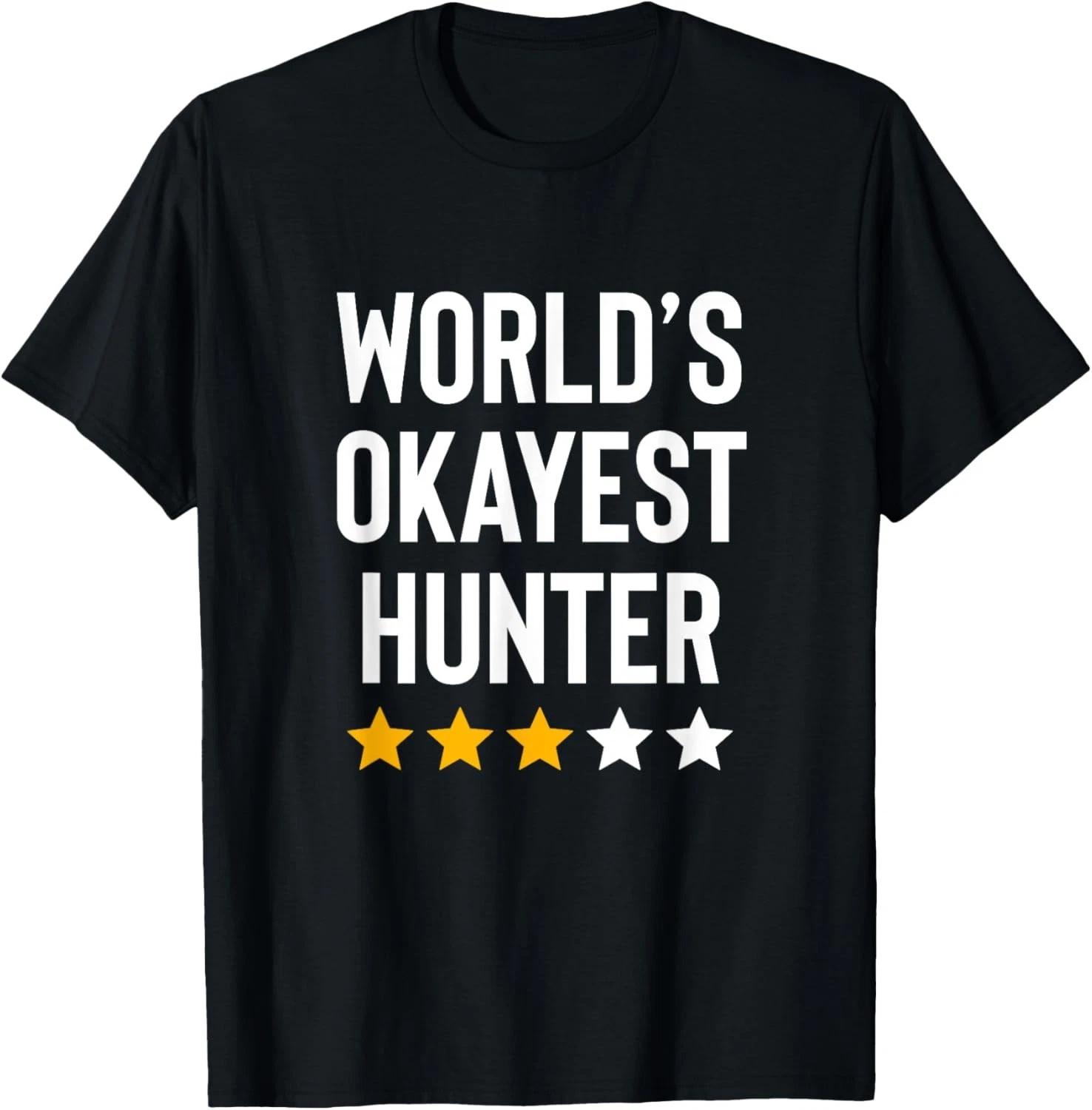 Worlds Okayest Hunter Funny Hunter Dad Fathers Day Hunting T-Shirt 2XL