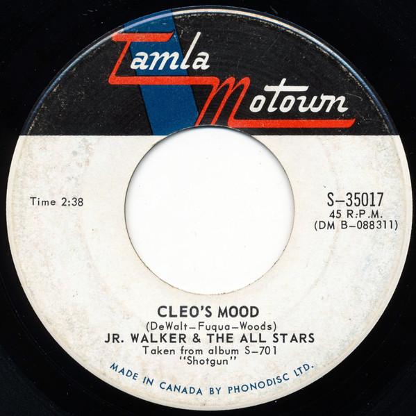 

7inch Record JR. WALKER & THE ALL STARS - Cleo s Mood / Baby You Know You Ain S35017 TAMLA MOTOWN 1965 Canada Soul/Funk Used