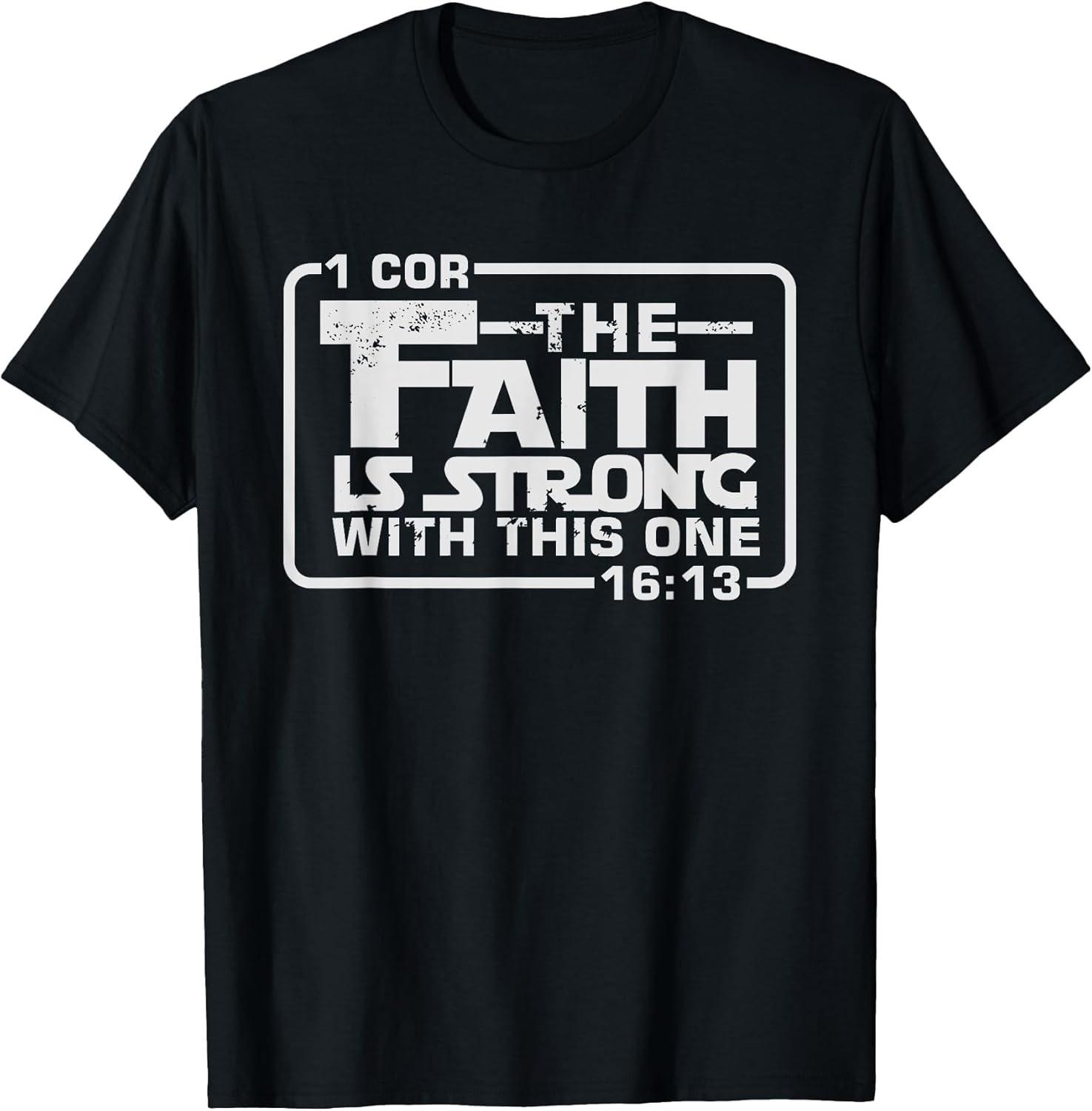 Faith Is Strong: Funny Christian Humor Cotton Tee XXXXL