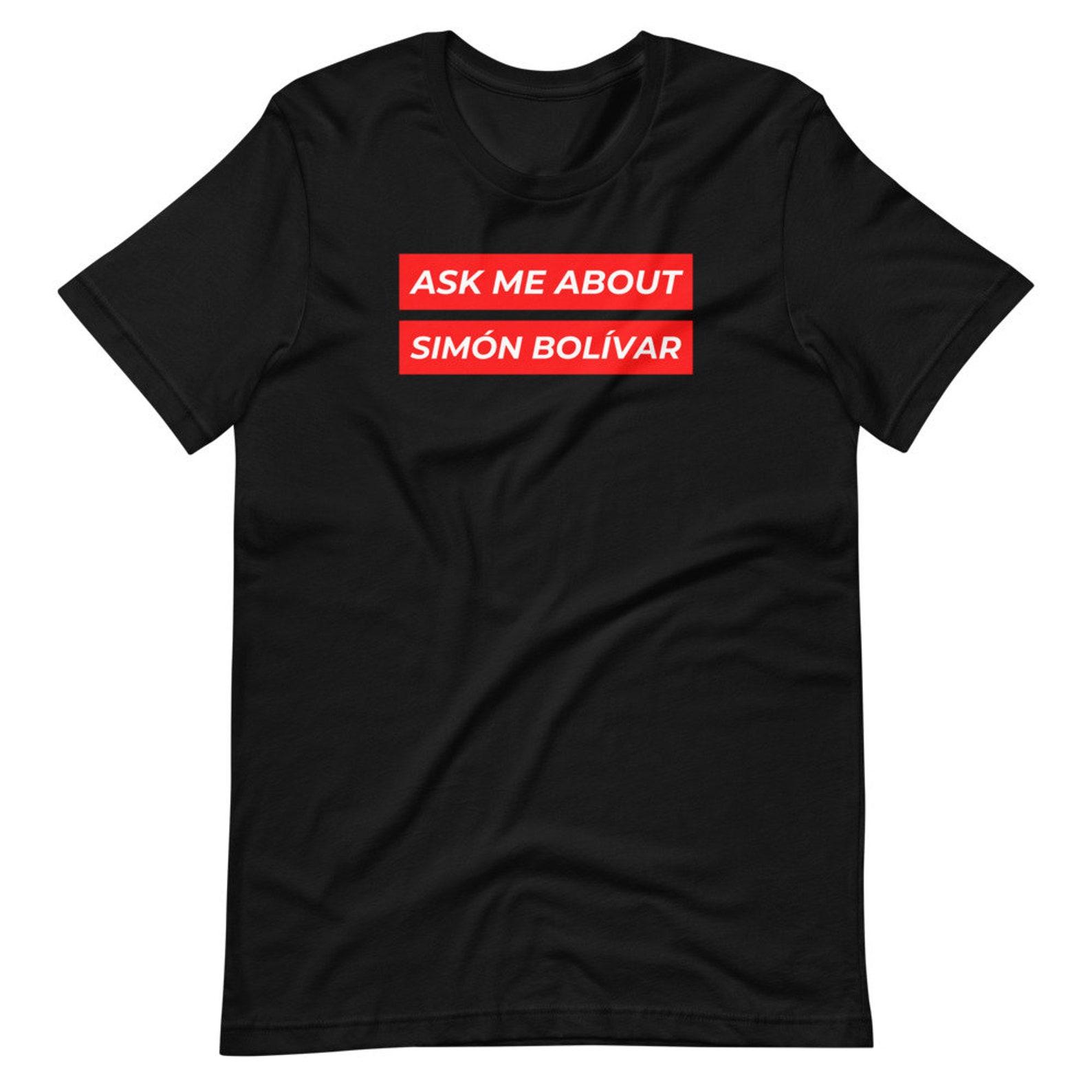 Ask me about: Simón Bolívar 3XL