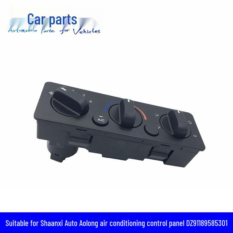 DZ91189585301: Compatible with Shaanxi Auto Aolong AC Control Panel Heater Switch Mechanism Vehicle aspect