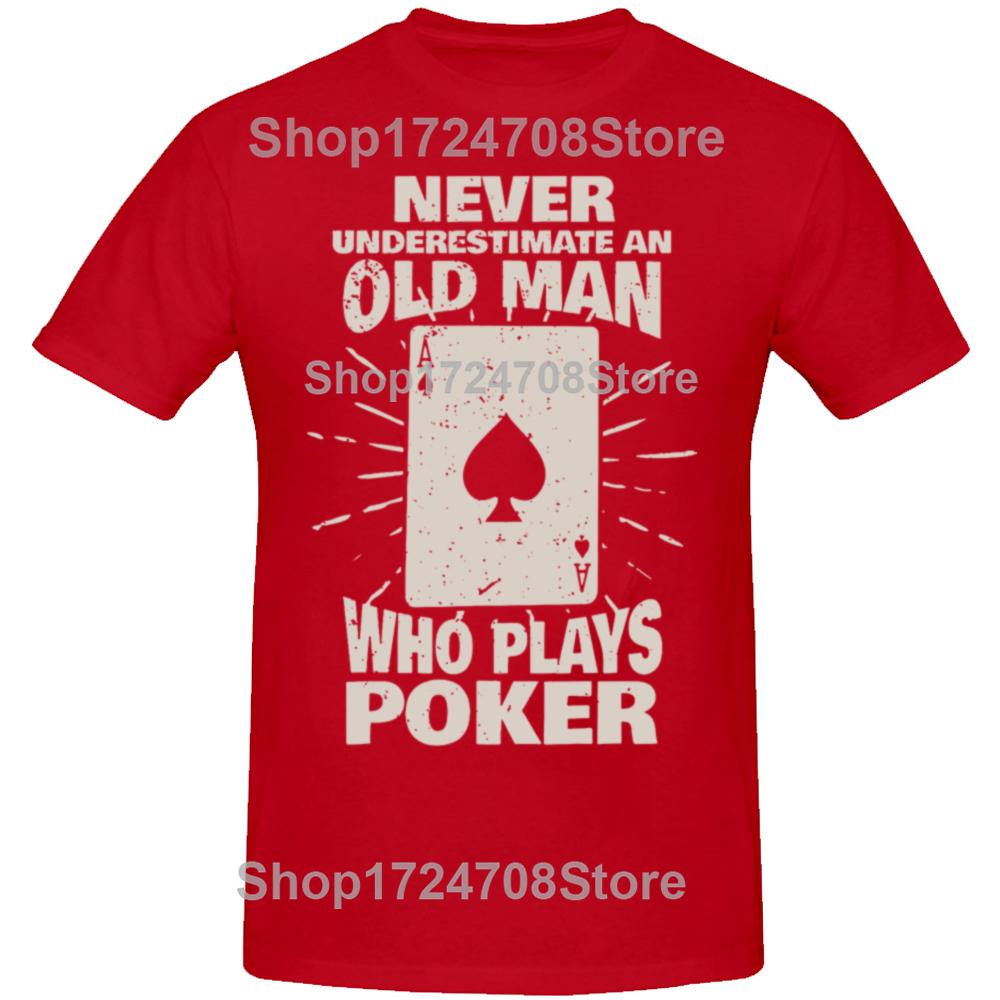 Смешные футболки «Никогда не недооценивай старого человека, который играет в покер» для мужчин, модная повседневная футболка, 100% хлопок, свободная, оверсайз S